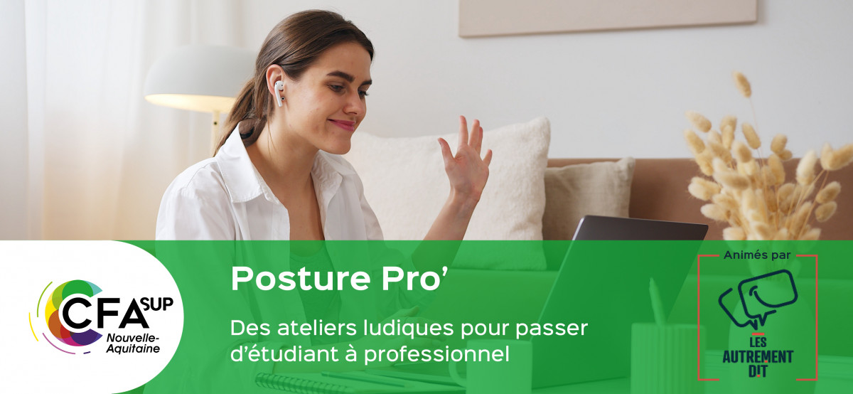 Posture Pro’ Des ateliers ludiques pour passer d’étudiant à professionnel